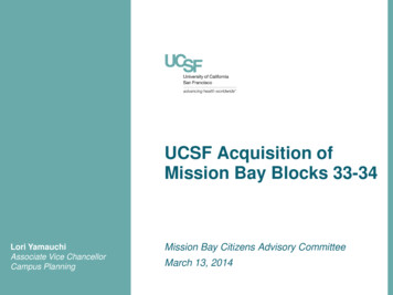 UCSF Acquisition Of Mission Bay Blocks 33-34