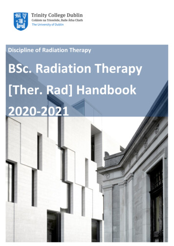 Discipline Of Radiation Therapy BSc. Radiation Therapy [Ther. Rad .