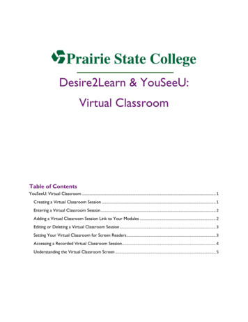 Desire2Learn & YouSeeU: Virtual Classroom - Prairie State College