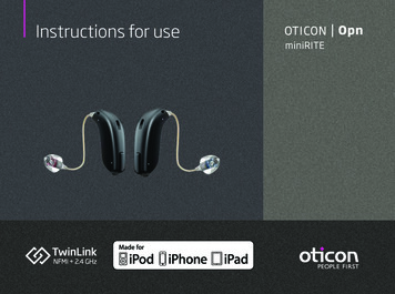Instructions For Use - Oticon Hearing Aids