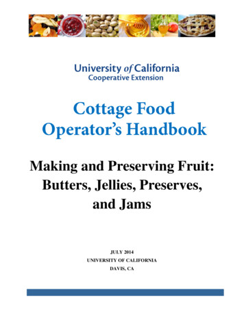 Making And Preserving Fruit: Butters, Jellies, Preserves . - Ucanr.edu