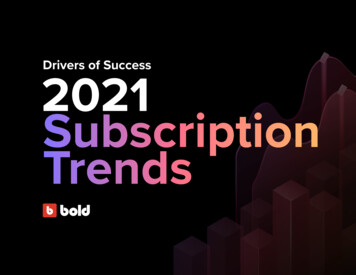 Drivers Of Success 2021 Subscription Trends
