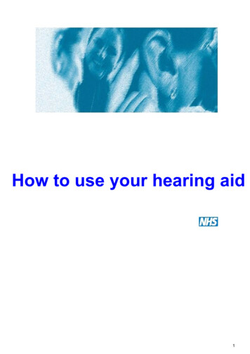 How To Use Your Hearing Aid - James Paget University Hospital