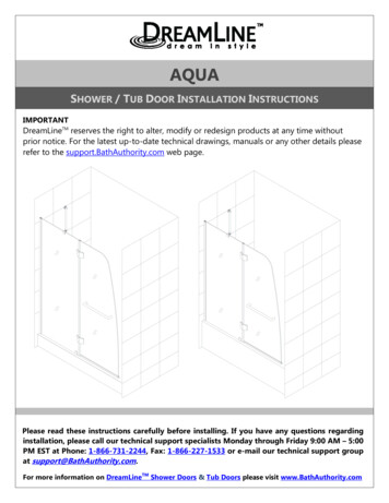 AQUA Shower Door, Aqua Tub Door. Tub Door Manual Installation.