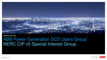 September 25, 2014 ABB Power Generation DCS Users Group NERC CIP V5 .