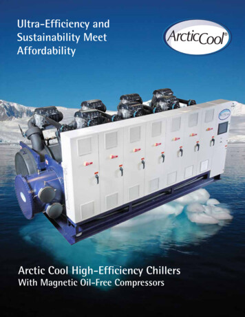 Ultra-Efficiency And Sustainability Meet . - Arctic Chiller Group
