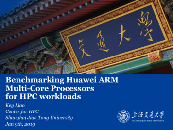 Benchmarking Huawei ARM Multi-Core Processors For HPC Workloads - Linaro
