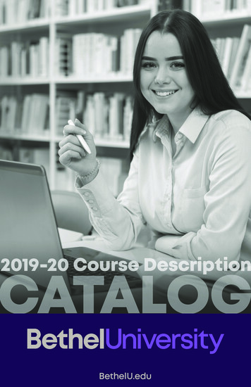 Bethel University 2019-20 Course Descriptions Catalog