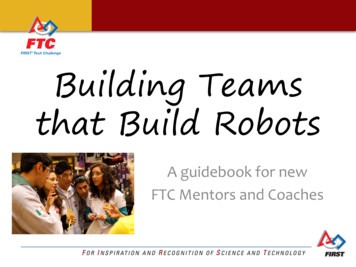 Building Teams That Build Robots - FIRST