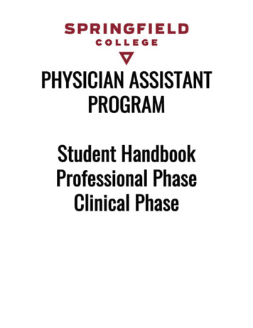 PHYSICIAN ASSISTANT PROGRAM Student Handbook . - Springfield College
