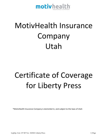 MotivHealth Insurance Company Utah Certificate Of Coverage For Liberty .