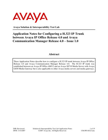 Application Notes For Configuring A H.323 IP Trunk Between Avaya IP .