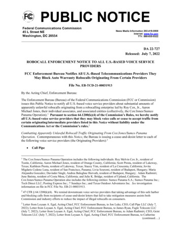 DA 22-727 Released: July 7, 2022 ROBOCALL ENFORCEMENT NOTICE TO ALL U.S .