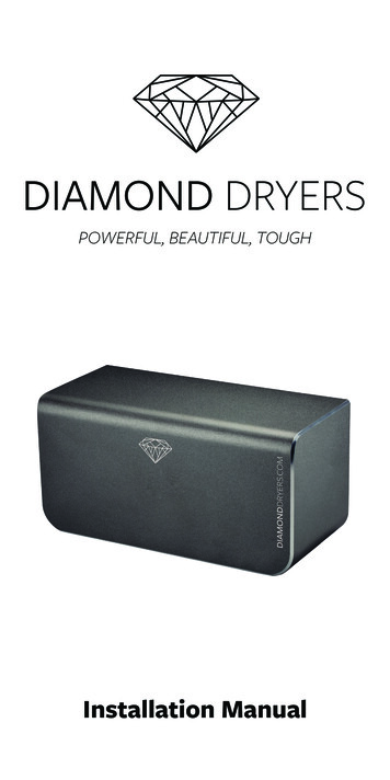 POWERFUL, BEAUTIFUL, TOUGH - Diamond Dryers