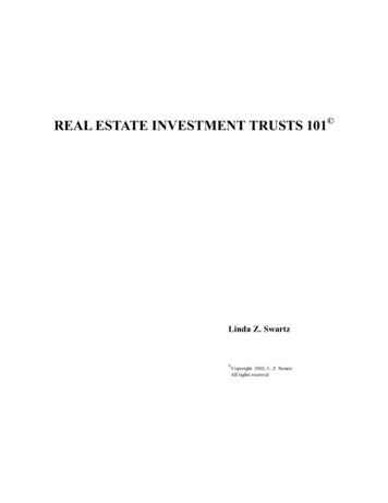 REAL ESTATE INVESTMENT TRUSTS 101 - Cadwalader, Wickersham & Taft