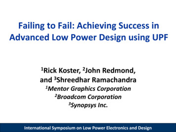 Failing To Fail: Achieving Success In Advanced Low Power . - ISLPED