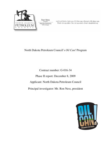 Oil Can! Program Contract Number: G-016-34 Phase II . - North Dakota