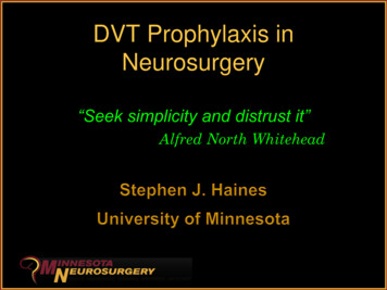 DVT Prophylaxis In Neurosurgery - University Of Minnesota