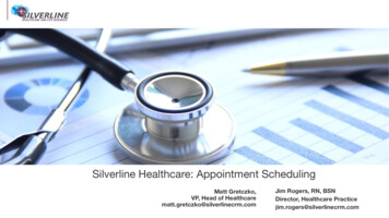 Silverline Healthcare: Appointment Scheduling
