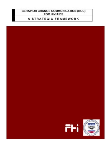 Behavior Change Communication (BCC) For HIV/AIDS: A Strategic Framework