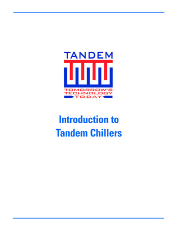 Introduction To Tandem Chillers