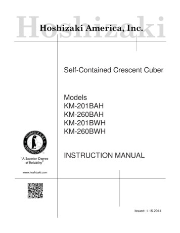Self-Contained Crescent Cuber Models KM-201BAH KM-260BAH KM-201BWH KM .