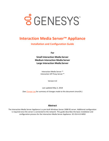 Interaction Media Server Appliance