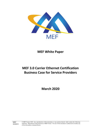 MEF 3.0 Carrier Ethernet Certification Business Case For . - MEF Forum