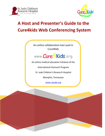 A Host And Presenter's Guide To The - Cure4Kids