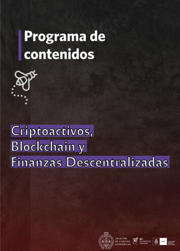 Criptoactivos, Blockchain Y Finanzas Descentralizadas