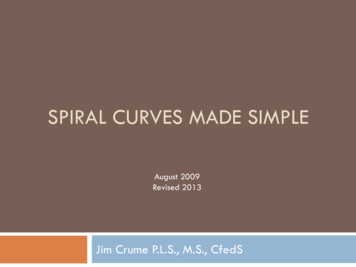 Spiral Curves Made Simple - Cc4w