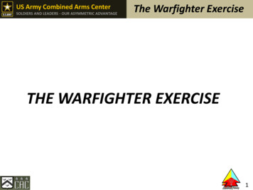 THE WARFIGHTER EXERCISE - United States Army