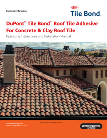Tile Bond Roof Tile Adhesive For Concrete & Clay Roof Tile . - DuPont