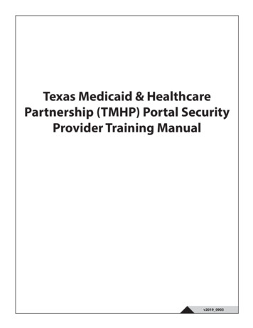 Texas Medicaid & Healthcare Partnership (TMHP) Portal Security Provider .