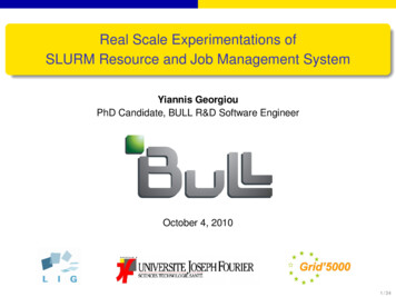 Real Scale Experimentations Of SLURM Resource And Job Management System