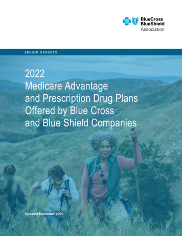2022 Medicare Advantage And Prescription Drug Plans Offered By Blue .