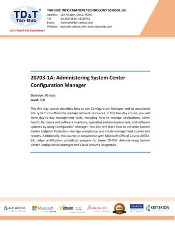 20703-1A: Administering System Center Configuration Manager