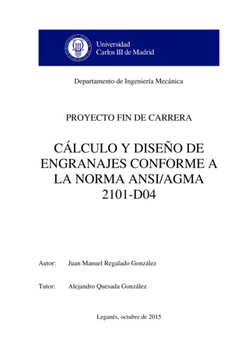 Cálculo Y Diseño De Engranajes Conforme A La Norma Ansi/Agma . - Core
