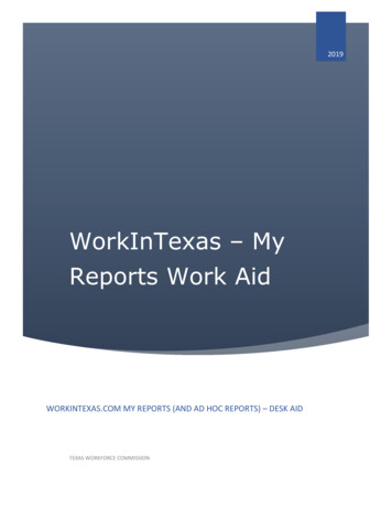 WorkInTexas My Reports Work Aid - Twc.state.tx.us
