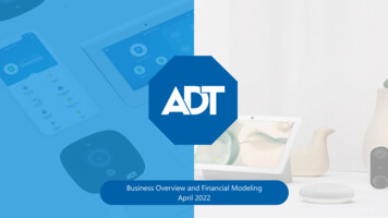 ADT Business Overview And Financial Modeling - April 2022