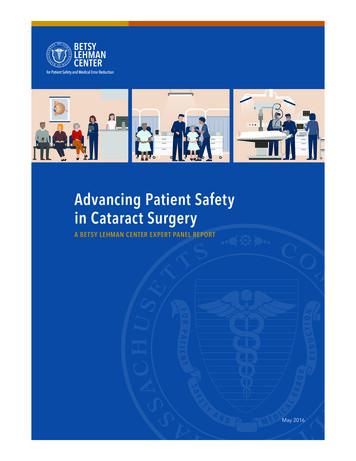 Advancing Patient Safety In Cataract Surgery - Betsy Lehman Center