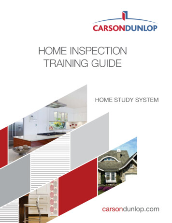 HOME INSPECTION TRAINING GUIDE - Carson Dunlop