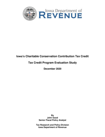Iowa's Charitable Conservation Contribution Tax Credit Tax Credit .