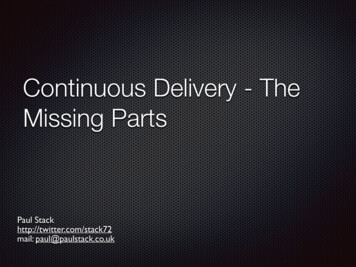 Continuous Delivery - The Missing Parts - Sddconf