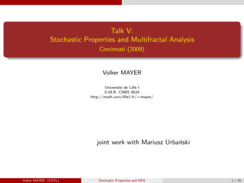 Talk V: Stochastic Properties And Multifractal Analysis