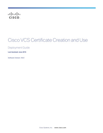 Cisco VCS Certificate Creation And Use Deployment Guide (X8.8)