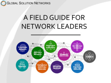 A FIELD GUIDE FOR NETWORK LEADERS - Gsnetworks 