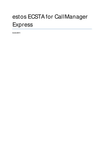 Estos ECSTA For CallManager Express