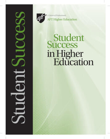 Student Success In Higher Education Student