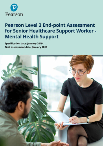 Pearson Level 3 End-point Assessment For Senior Healthcare . - Edexcel